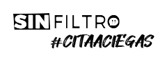 SINFILTRO #citaaciegas